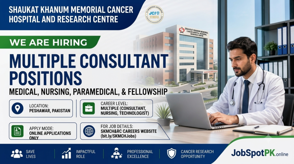 Shaukat Khanum Peshawar Jobs 2026
